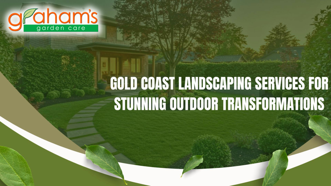 Gold-Coast-Landscaping-Services-for-Stunning-Outdoor-Transformations